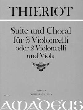 Thieriot, F: Suite und Choral