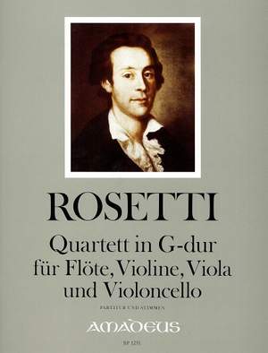 Rosetti, F A: Quartet in G Major RWV D16 Reihe D: Bd. 3