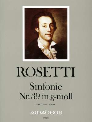 Rosetti, F A: Symphony No. 39 G minor Murray RWV A42