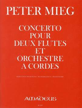Mieg, P: Concerto pour deux flûtes et orchestre à cordes