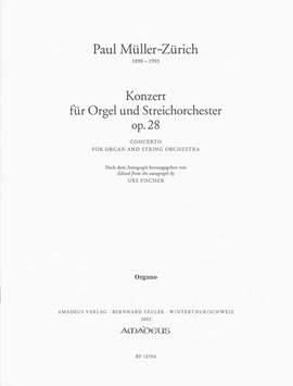 Mueller-Zuerich, P: Konzert op. 28