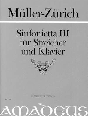 Mueller-Zuerich, P: Sinfonietta III