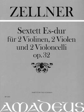 Zellner, J: Sextett Es-Dur E flat major op. 32