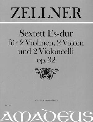 Zellner, J: Sextet E flat op. 32