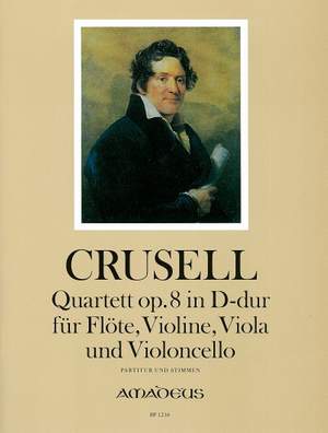 Crusell, B H: Quartet in C Major op. 8