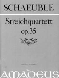 Schaeuble, H: Streichquartett op. 35