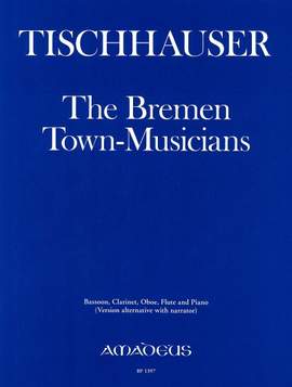 Tischhauser, F: The Bremen Town-Musicians