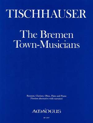 Tischhauser, F: Die Bremer Stadtmusikanten