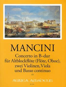 Mancini, F: Concerto No. 10 B flat Major B flat major