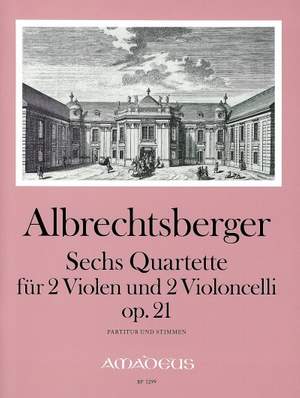 Albrechtsberger, J G: 6 Quartets op. 21