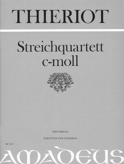 Thieriot, F: String Quartet C Minor C minor