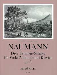 Naumann, E: 3 Fantasiestücke op. 5
