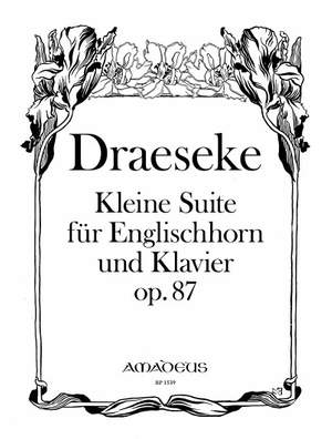 Draeseke, F: Little Suite