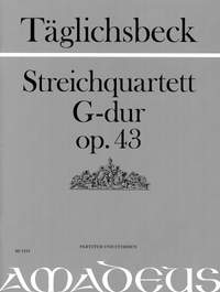 Taeglichsbeck, T: Streichquartett G-Dur G major op. 43