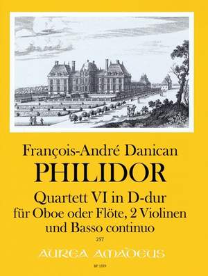 Philidor, F D: Quartet VI in D Major