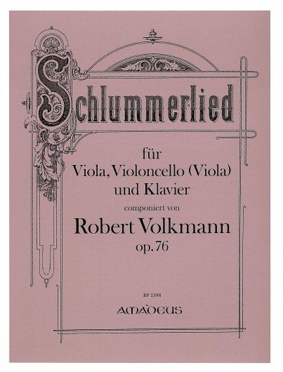 Volkmann, R: Schlummerlied op. 76