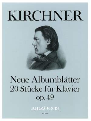 Kirchner, T: 20 Characteristic Pieces for the Pianoforte op. 49