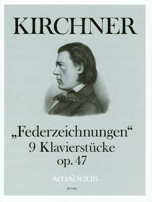 Kirchner, T: Federzeichnungen op. 47