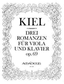 Kiel, F: Three Romances op. 69