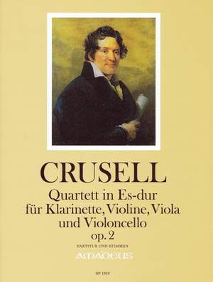 Crusell, B H: Quartet in E flat op. 2