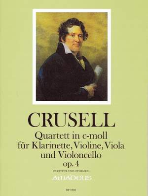 Crusell, B H: Quartett in c-Moll C minor op. 4