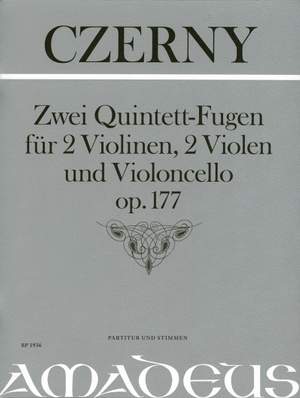 Czerny, C: Quintet-Fugues, Two op. 177