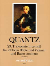 Quantz, J J: Trio Sonata No. 23 in A Minor