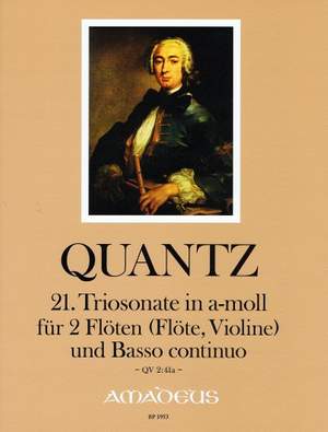 Quantz, J J: Trio Sonata No. 21 in A Minor QV2:41a