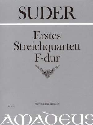 Suder, J: String Quartet No. 1 in F Major