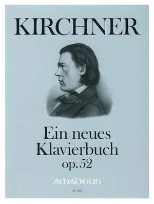 Kirchner, T: A new piano book op. 52
