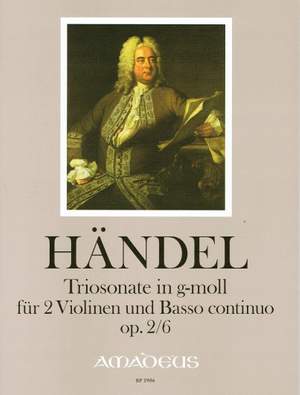Handel, G F: Trio Sonata in G Minor op. 2/6 HWV 391