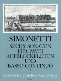 Simonetti, G P: 6 Sonatas Op. 2 Vol. 2