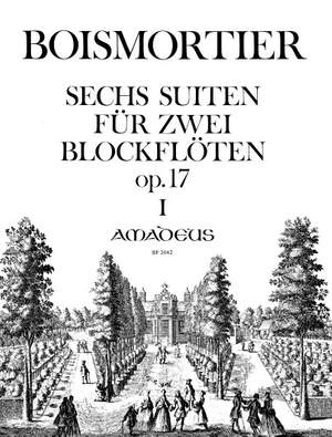 Boismortier, J B d: 6 Suites No. 1-3 Op. 17