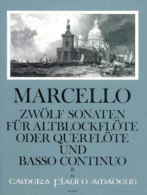Marcello, B: 12 Sonatas op. 2/2 Volume 2: 4-6