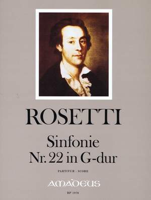 Rosetti, F A: Sinfonie No. 22 in G major