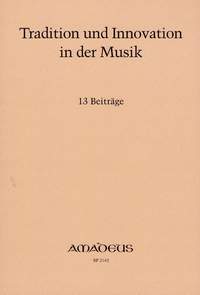 Balmer, C: Tradition und Innovation in der Musik