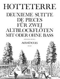 Hotteterre, J M: Deuxieme Suite op. 6