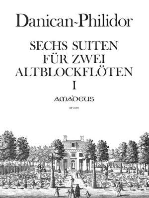 Danican-Philidor, P: 6 Suiten Op. 1/1-3 Vol. 1