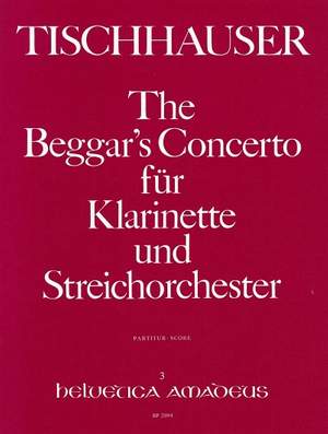 Tischhauser, F: The Beggar's Concerto