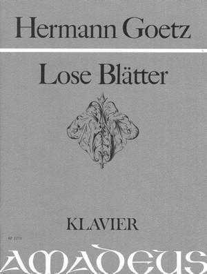 Goetz, H: Lose Blaetter op. 7