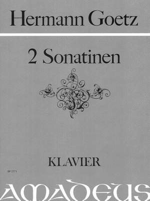 Goetz, H: 2 Sonatinas op. 8