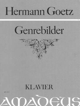 Goetz, H: Genrebilder op. 13