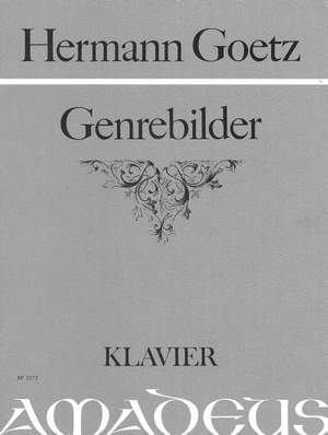 Goetz, H: Genrebilder op. 13