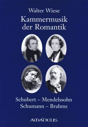 Wiese, W: Kammermusik der Romantik