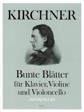 Kirchner, T: Varied Leaves Op. 83