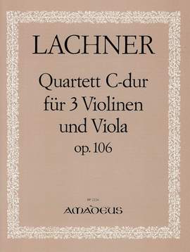 Lachner, I: Quartet C major C major op. 106