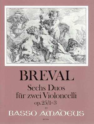Bréval, J B: 6 Duos op. 25/1-3 Vol. 1