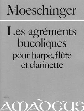 Moeschinger, A: Les Agréments Bucoliques