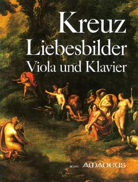 Kreuz, E: Liebesbilder op. 5