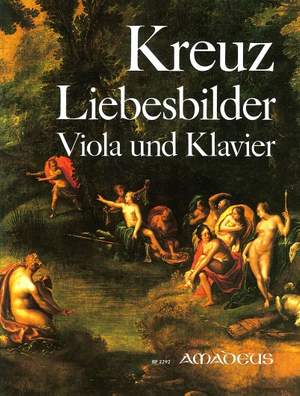 Kreuz, E: Liebesbilder op. 5